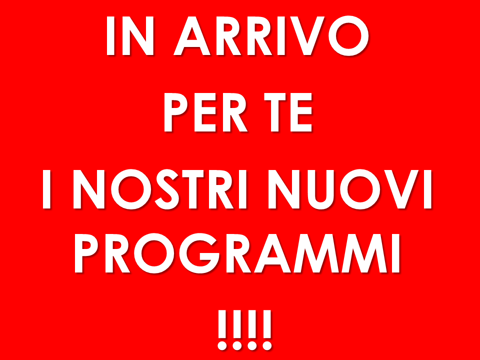 NUOVI PROGRAMMI